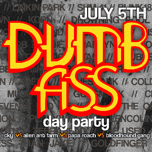 DUMBASS Day Party