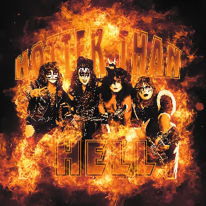 HOTTER THAN HELL - A TRIBUTE TO KISS