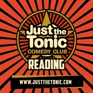 Just the Tonic Comedy Club – Reading