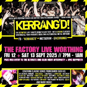 KERRANG’D + EMO CLUB NIGHT