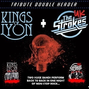 Kings of Lyon & The UK Strokes