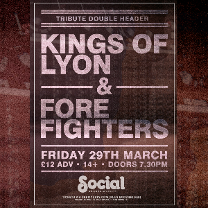 Kings of Lyon & Fore Fighters