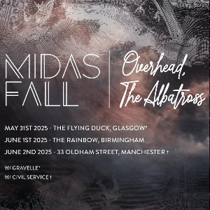 MIDAS FALL /// OVERHEAD, THE ALBATROSS