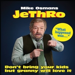 Mike Osman’s Jethro