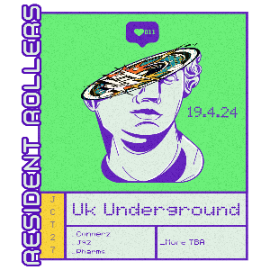 RESIDENT ROLLERS - UK Underground April Sheller