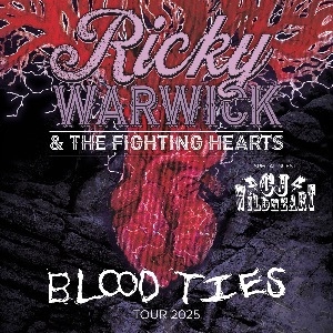 RICKY WARWICK & THE FIGHTING HEARTS & CJ WILDHEART