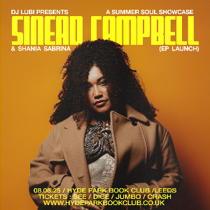 SINEAD CAMPBELL (EP Launch) + Shania Sabrina