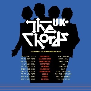 The Chords UK ‘So Far Away’ 45th Anniversary