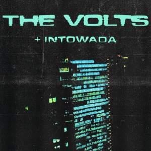 The Volts + Intowada
