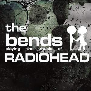 The Bends: A Tribute to Radiohead