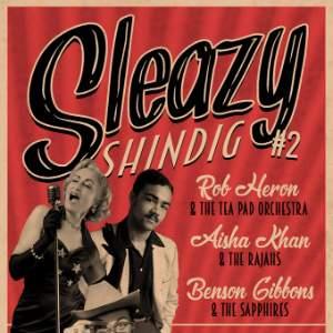 Sleazy Shindig #2 - Leeds, The Attic