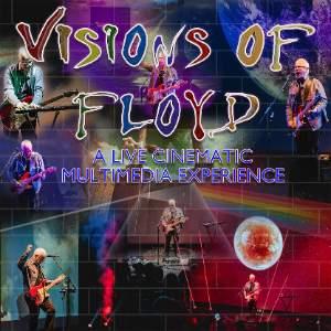 VISIONS OF FLOYD - Pink Floyd Cinematic Experience
