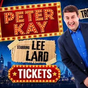 PETER KAY Tribute - LEE LARD