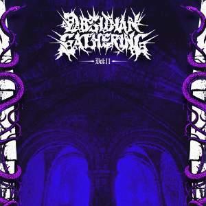 Obsidian Gathering Vol:2