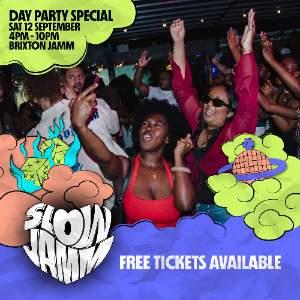 Slow Jamm: Day Party Special (Summer Closing)