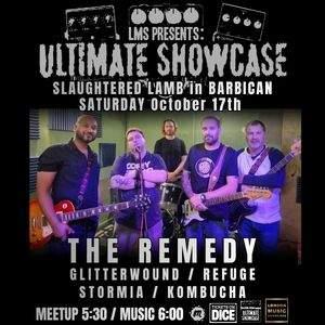 LONDON MUSIC SHOWCASE PRESENTS:THE REMEDY