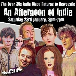 AN AFTERNOON OF INDIE NEWCASTLE (OVER 30S ONLY)