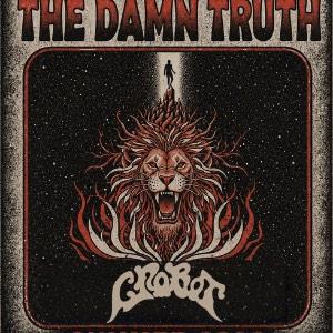 THE DAMN TRUTH + CROBOT
