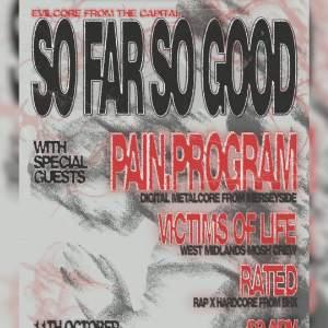 SO FAR SO GOOD + GUESTS