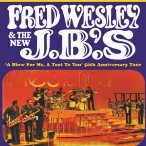 Fred Wesley & The New JB's