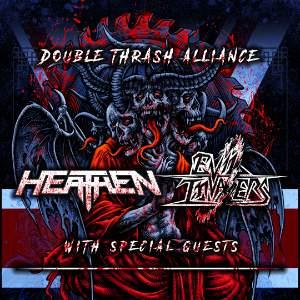 Evil Invaders + Heathen