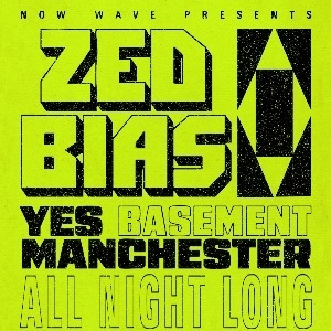 ZED BIAS – ALL NIGHT LONG