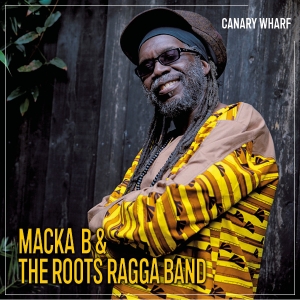 MACKA B AND THE ROOTS RAGGA BAND Tickets And Dates 2023