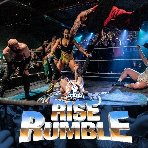 Rumble And Rise See Tickets - THE RISE RUMBLE Tickets and Dates