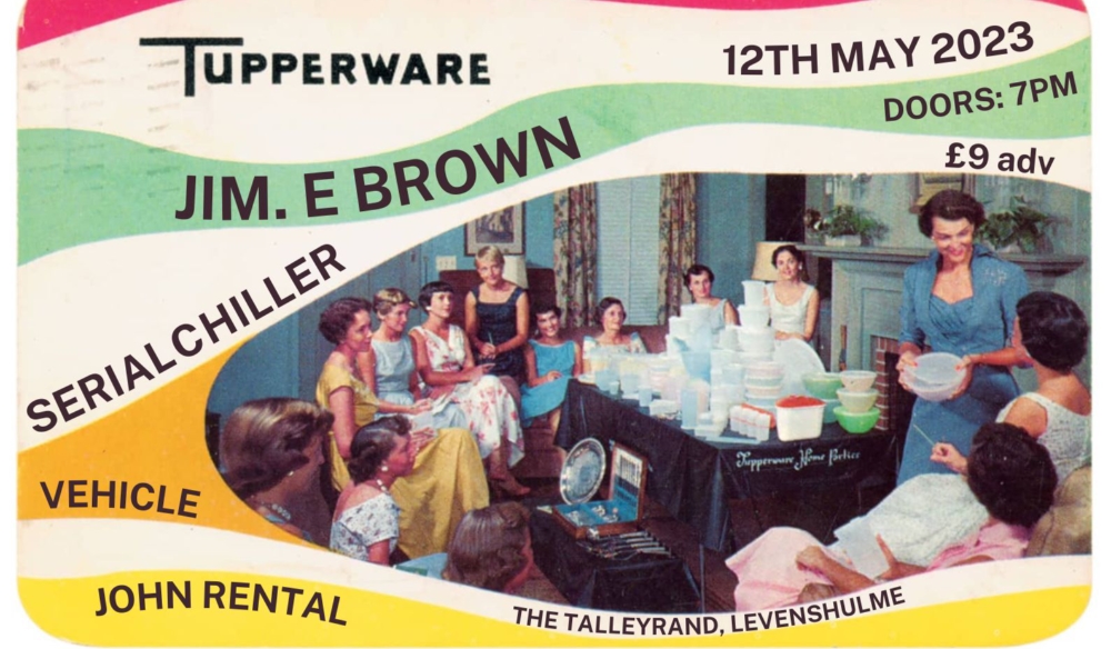Tupperware Jim. E Brown Serial Chiller Vehicle tickets and tour dates