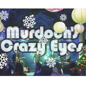 Murdoch's Crazy Eyes Christmas Party Murdoch's Crazy Eyes Christmas Party