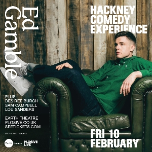 Hackney Comedy Experience with Ed Gamble