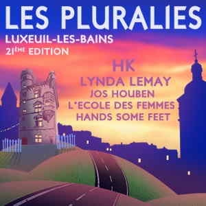 Les Pluralies - Hand Some Feet - Vendredi