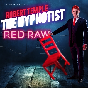 Robert Temple: The Hypnotist - RED RAW
