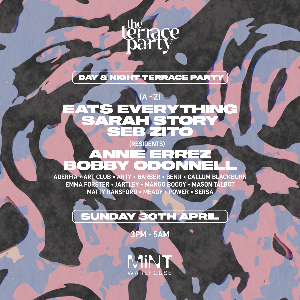 THE TERRACE PARTY PRESENTS EATS EVERYTHING...