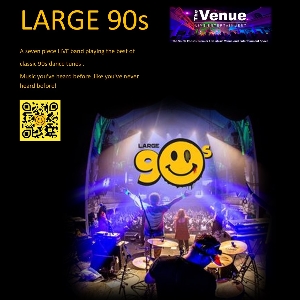 LARGE 90S AT THE VENUE, WORTHING