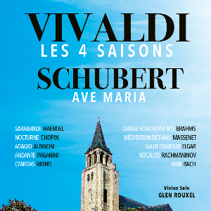 Vivaldi Les 4 Saisons, Ave Maria, Célèbres Adagios