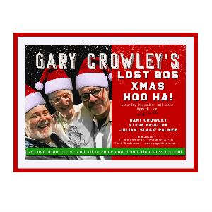 Gary Crowley's Lost 80s Xmas Hoo Ha!