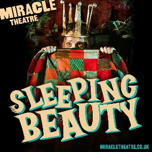 Miracle Theatre - Sleeping Beauty
