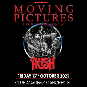 MOVING PICTURES - RUSH TRIBUTE BAND