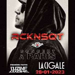 RCKNSQT (Rockin' Squat) La Cigale / Paris RCKNSQT (Rockin' Squat) La Cigale / Paris