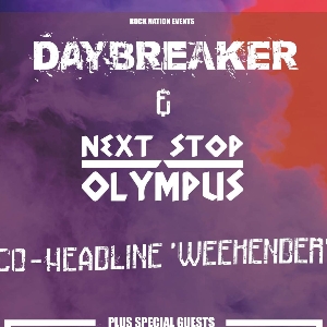 Daybreaker / Next Stop Olympus Daybreaker / Next Stop Olympus