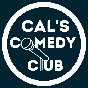 Cal's Comedy Club - August