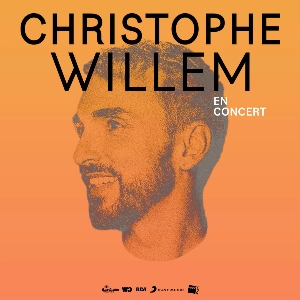 CHRISTOPHE WILLEM - En Concert