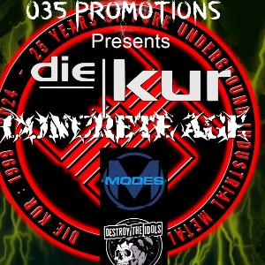 035 Promotions Presents DIE KUR