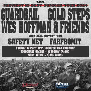 Guardrail, Gold Steps, Wes Hoffman and Friends