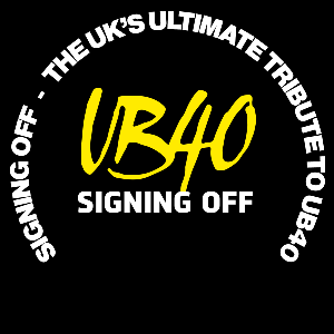 SIGNING OFF UB40 TRIBUTE