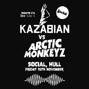 Kazabian vs Arctic Monkeyz