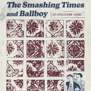 BALLBOY & THE SMASHING TIMES