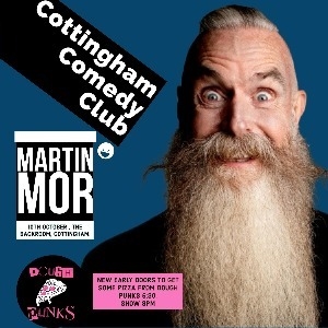 Cottingham Comedy Club featuring Martin Mor