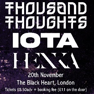 THOUSAND THOUGHTS + IOTA + HENKA